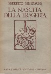 La nascita della tragedia ovvero ellenismo e pessimismo