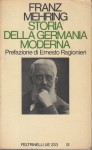 Storia della germania moderna prefazione di Ernesto Ragionieri