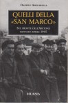Quelli della San Marco sul front edell'Abetone gennaio aprile 1945
