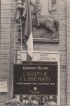 I vinti e i liberati 8 settembre 1943 25 aprile 1945