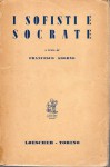 I SOFISTI E SOCRATE