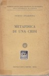 METAFISICA DI UNA CRISI