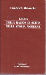 L' IDEA DELLA RAGION DI STATO NELLA STORIA MODERNA.