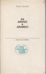 DA ARDIGO' A GRAMSCI