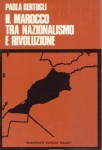 IL MAROCCO TRA NAZIONALISMO E RIVOLUZIONE