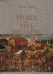 STORIA DELLA VITA MILANESE