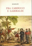 FRA CARDUCCI E GARIBALDI