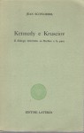KENNEDY E KRUSCIOV. Il dialogo interrotto su Berlino e la pace
