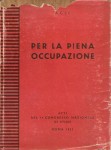 ATTI DEL II CONVEGNO NAZIONALE PER LA PIENA OCCUPAZIONE