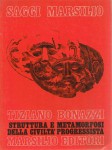 STRUTTURA E METAMORFOSI della civiltà progressista