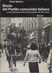 STORIA DEL PARTITO COMUNISTA ITALIANO la fine del fascismo dalla riscossa operaia alla lotta armata