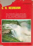 IL BEATO G N NEUMANN, VESCOVO DI FILADELFIA. Dal Niagara all'Atlantico.