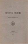 GIOVANNI FATTORI. STUDIO BIOGRAFICO