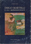 DIEGO MARTELLI E GLI IMPRESSIONISTI