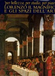 PER BELLEZZA  PER STUDIO  PER PIACERE. LORENZO IL MAGNIFICO e gli spazi dell'arte.