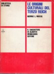 LE ORIGINI CULTURALI DEL TERZO REICH