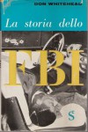 LA STORIA DELLO FBI