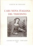 L'ARS NOVA ITALIANA DEL TRECENTO