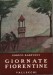 GIORNATE FIORENTINE. La città, la collina, i pellegrini stranieri