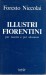 ILLUSTRI FIORENTINI per nascita e per adozione