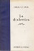 LA DIALETTICA (Antologia sistematica)