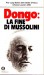 DONGO: LA FINE DI MUSSOLINI