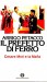 IL PREFETTO DI FERRO.