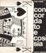 CONCORDATO E COSI SIA.Testi e tavole di controinformazione. Con più di trecento disegni, vignette e poesie visive di opposizione al concordato dal 1929 ad oggi