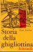 STORIA DELLA GHIGLIOTTINA