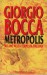 METROPOLIS Milano nella tempesta italiana
