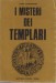 I misteri dei Templari