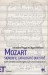 Mozart. Signori, il catalogo è questo!. L'analisi ragionata di tutte le composizioni