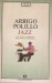 Jazz la vicenda e i protagonisti della musica afro americana