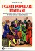 I canti popolari italiani 120 testi e musiche scelti e annotati con la collaborazione di Sandra Mantovani e Cristina Pederiva