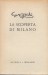 LA SCOPERTA DI MILANO