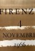 Firenze 4 Novembre 1966   12 litografie a colori di Luciano Guarnieri e 1 di P Aniigoni