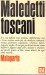MALEDETTI TOSCANI