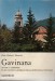 Gavinana storie e memorie di un antico castello della montagna Pistoiese