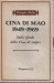 Cina di Mao 1949 1969 sullo sfondo della Cina di sempre