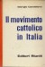 Il movimento cattolico in Italia