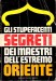 Gli stupefacenti segreti dei maestri dell'estremo Oriente