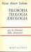 Filosofia teologia ideologia per la chiarezza delle distinzioni