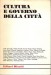 Cultura e governo della città atti partito comunista 1980