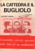 La cattedra e il bugliolo