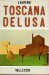 Toscana Delusi