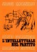 L'INTELLETTUALE NEL PARTITO