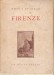 Firenze cenni di storia e di cultura fiorentine