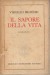 IL SAPORE DELLA VITA