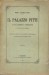 Il palazzo Pitti la sua primitiva costruzione e successivi ingrandimenti ,lettura fatta alla società colombaria nell'adunanza del 6 marzo 1887