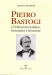 Pietro Bastogi e l'ottocento italiano fiorentino e livornese